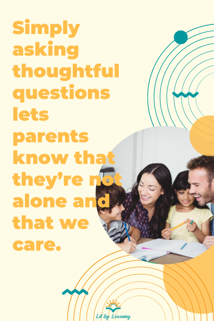 A family of 4 laughs while talking to a teacher upon return to school. Text reads, "Simply asking thoughtful questions lets parents know they're not alone and that we care."