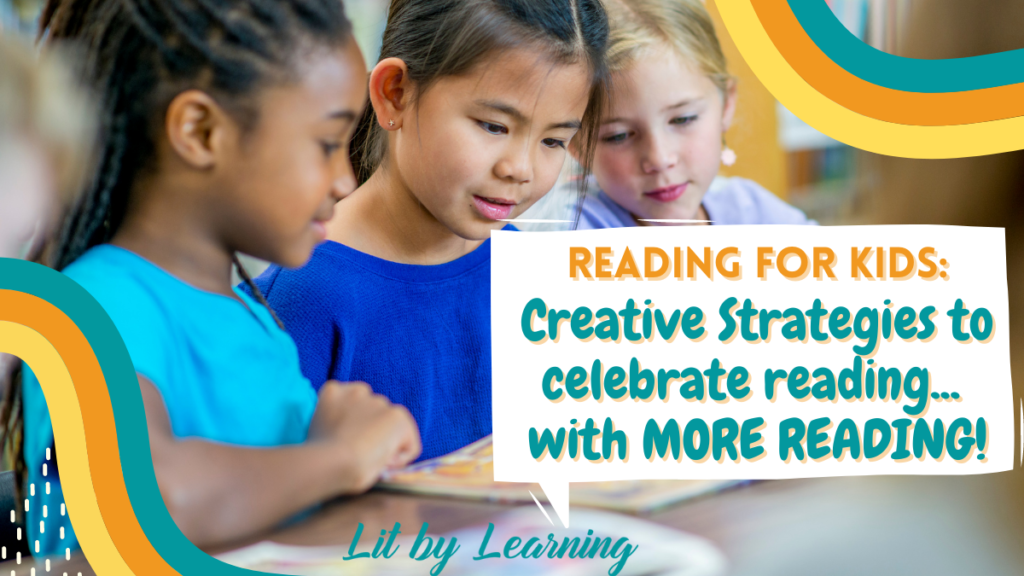 Reading for kids: Celebrate reading... with more reading!