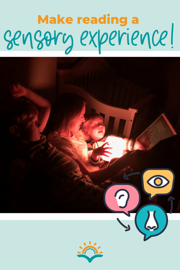 The title says, "Make reading a sensory experience!" The image shows a mom reading to her two kids in a dark room lit only by a lit-up bear light. Teachers can find many tips about how to get kids to read from this blog post.