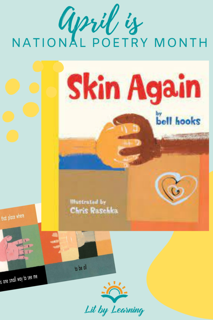 With turquoise letters on a light blue background, the header reads National Poetry Month April. The image shows the front cover of poetry book "Skin Again" and one page from inside the book.