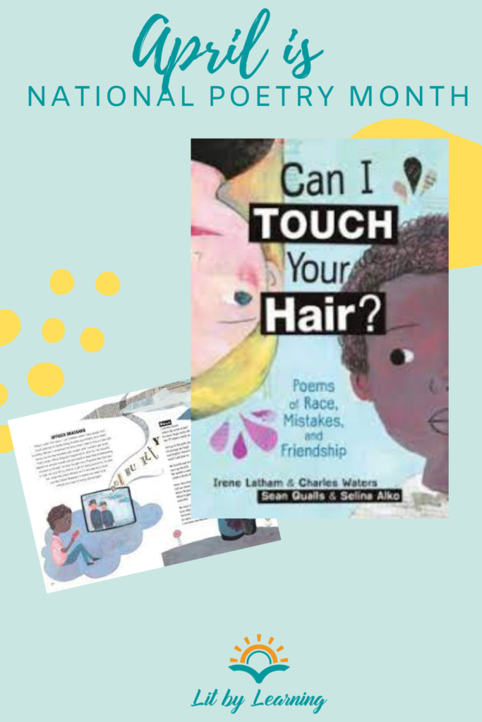 With turquoise letters on a light blue background, the header reads National Poetry Month April. The image shows the front cover of poetry book "Can I Touch Your Hair?" and one page from inside the book.