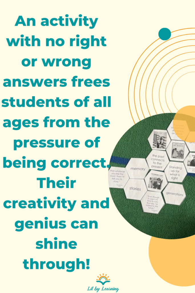 Turquoise words on a peach background read: "An activity with no right or wrong answers frees students of all ages from the pressure of being correct. Their creativity and genius can shine through!