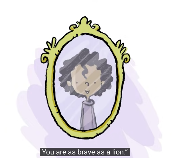 This is a screen shot from the visual poem "Reflection in Me" by Peter H. Reynolds. The image is of a child reflected in a mirror. The captioned words say, "you are as brave as a lion."