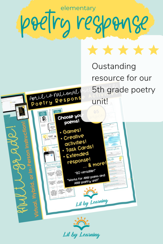 The picture shows the front cover of the LIt By Learning Poetry Response Activities resource for elementary teachers. A 5 star review reads, "Outstanding resource for our 5th grade poetry unit!" resource 