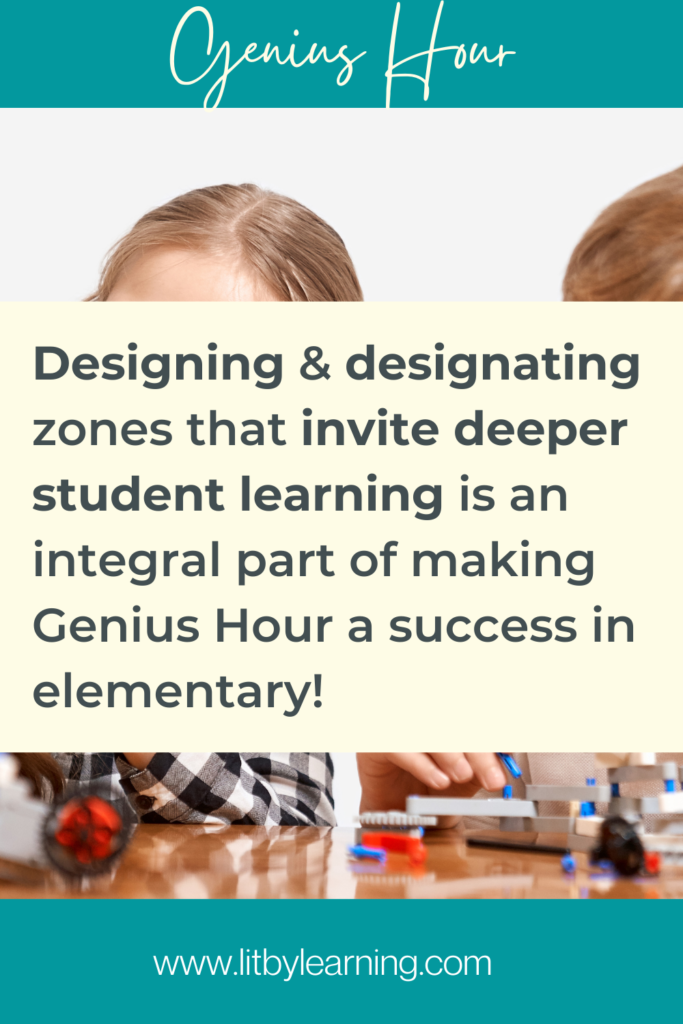 Promote student-centered learning with Genius Hour and specific learning zones.