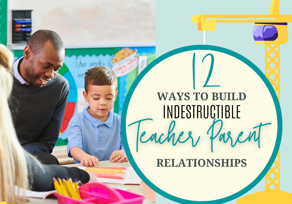 Tips for building strong parent teacher relationships from the beginning of the school year!