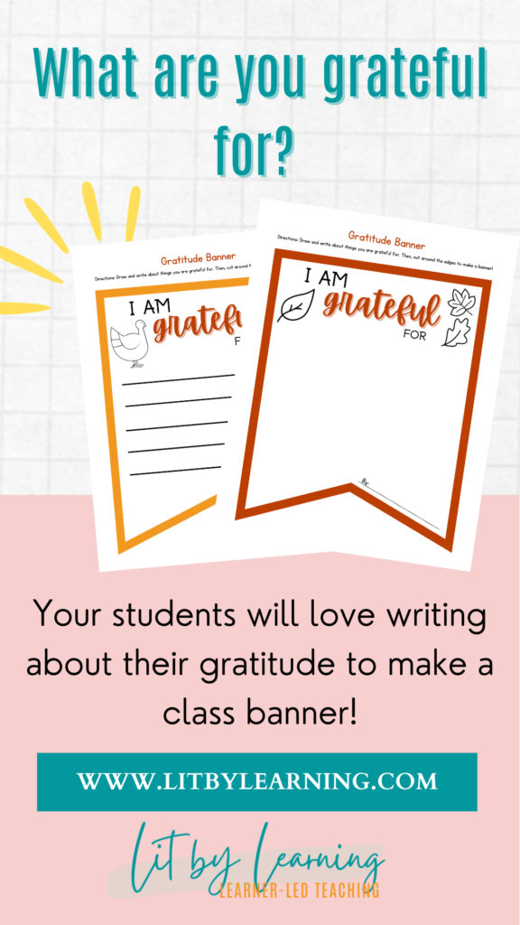 Create a classroom gratitude banner with your elementary students using this template! Get it from Lit By Learning on TPT!